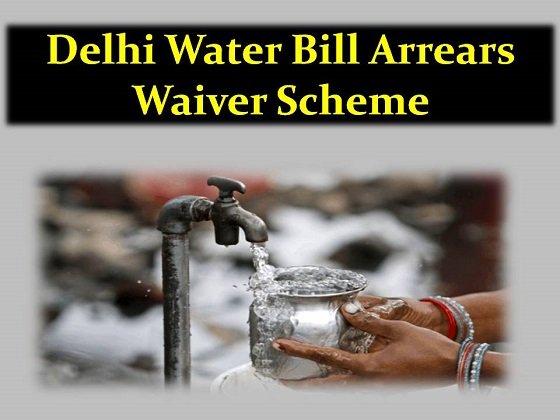 Delhi Water Bill Arrears Waiver Scheme pani bill maafi